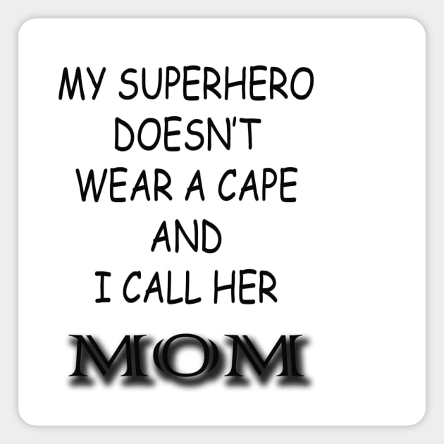 Super Hero Mom Magnet by VersatileCreations2019